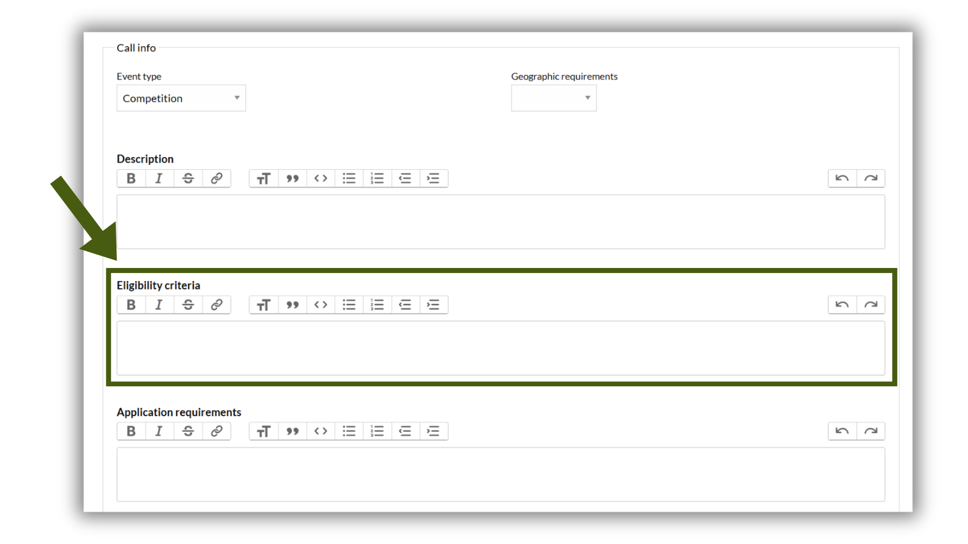 Screenshot of the Call info section on the Call for Entry form, with an arrow and green outline highlighting the Eligibility criteria field.